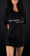 “I love money” Oversized Tee