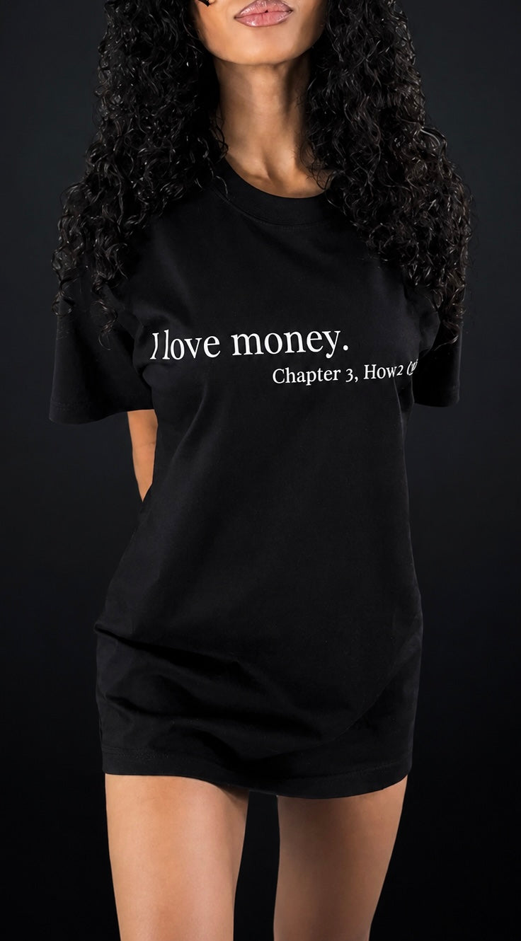 “I love money” Oversized Tee