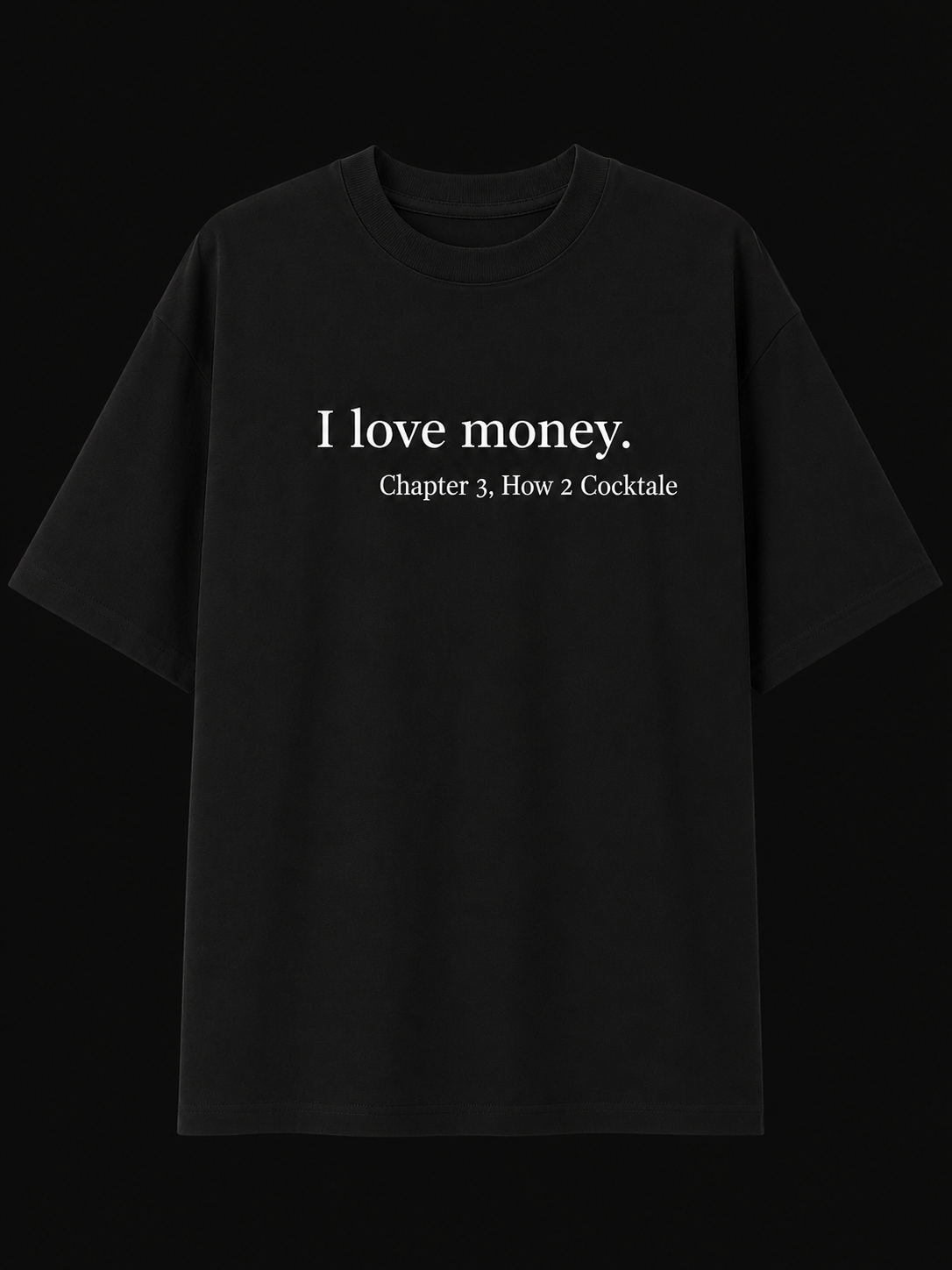 “I love money” Oversized Tee